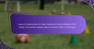 featured-image-impact-of-substitutions-on-player-statistics-in-the-224-womens-fifa-olympic-tournament-analysis-match-outcomes-player-contributions