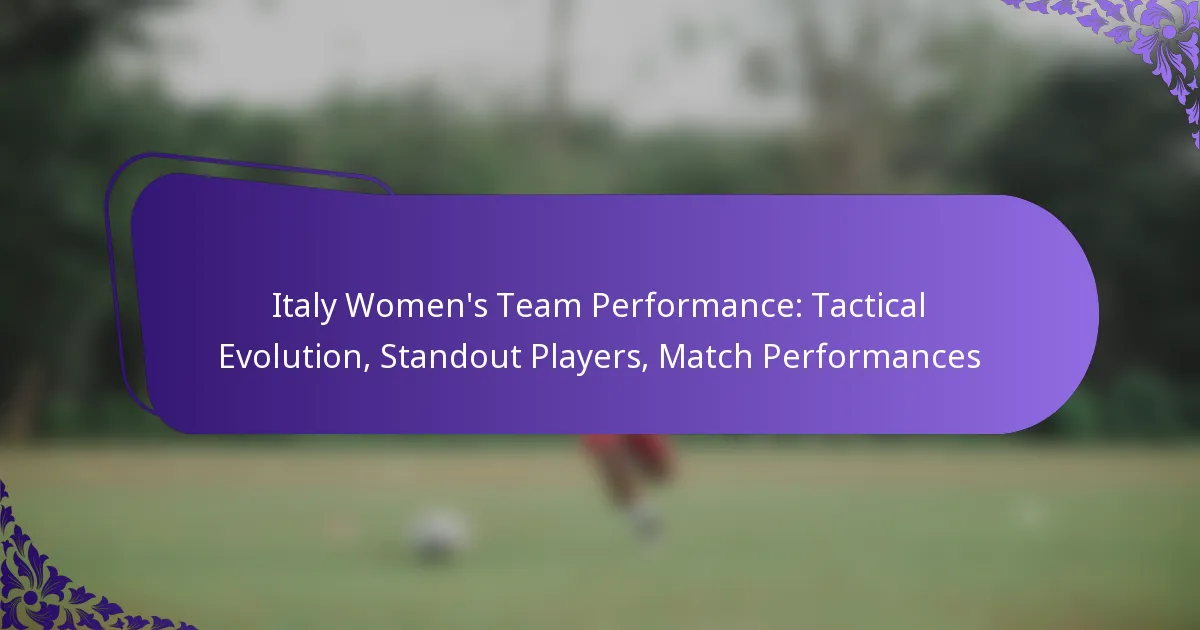 featured-image-italy-womens-team-performance-tactical-evolution-standout-players-match-performances