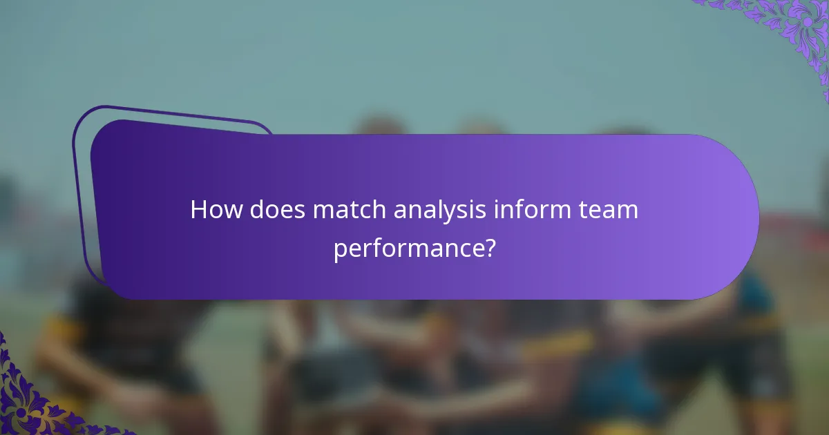 How does match analysis inform team performance?